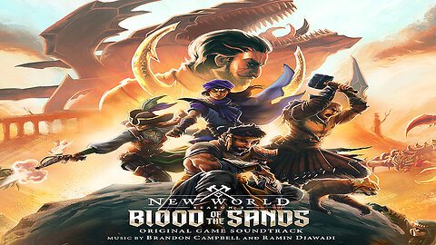 New World Blood of the Sands (Original Game Soundtrack)