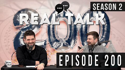 Real Talk Web Series Episode 200: “Impact Imminent!”