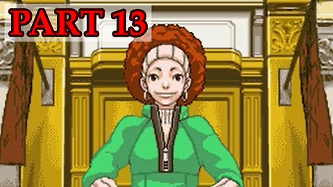 Let's Play - Phoenix Wright: Ace Attorney (DS) part 13