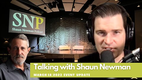 Event updates with Shaun Newman