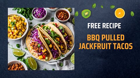 Free BBQ Pulled Jackfruit Tacos Recipe 🌮🍍🌶️