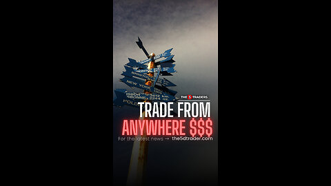 $$$ Trade from anywhere $$$