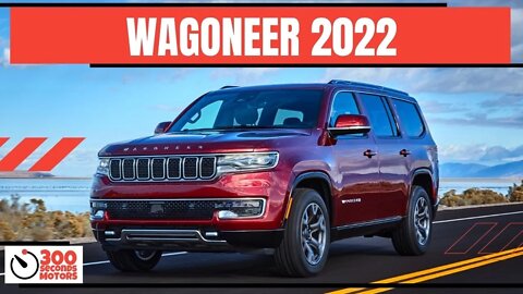 All new 2022 WAGONEER A American Icon Is Reborn as the Premium and Luxury Brand of JEEP