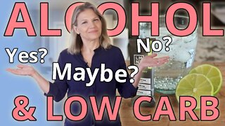 Alcohol & Low Carb (Keto) - Yes? No? Maybe?