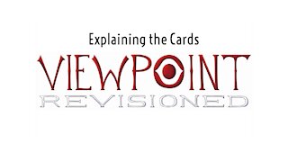 Explaining the cards from Viewpoint Revisioned