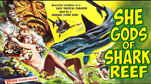 She Gods of Shark Reef - A Thrilling Adventure in a World of Danger and Deception | FULL MOVIE
