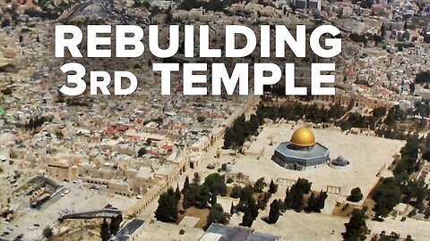 ✡️ Preparation of Building the Third House of the Sanctum in Jerusalem