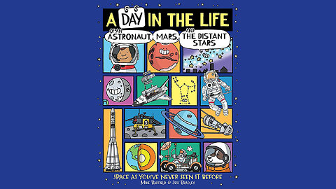 A Day in the Life of an Astronaut, Mars, and the Distant Stars