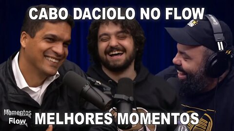 CABO DACIOLO NO FLOW - MELHORES MOMENTOS | MOMENTOS FLOW