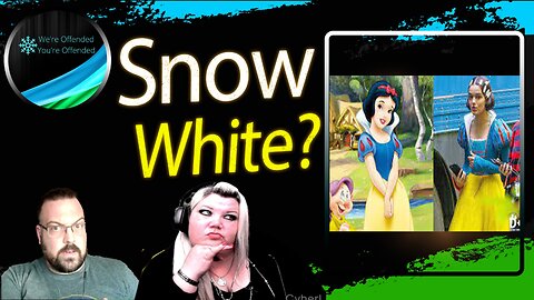 Ep#303 Snow white....ain't so white | We're Offended You're Offended Podcast
