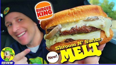 Burger King® SHROOM N' SWISS MELT Review 🍔👑🍄‍🟫🧀 ⎮ Peep THIS Out! 🕵️‍♂️