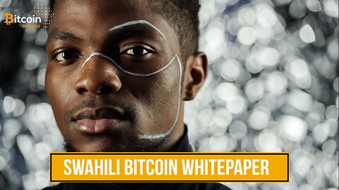 Bitcoin White Paper Translation To Swahili