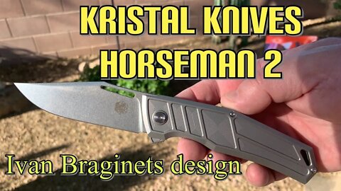 Kristal Knives Horseman 2 / includes disassembly/ Ivan Braginets design / and its way cool !!
