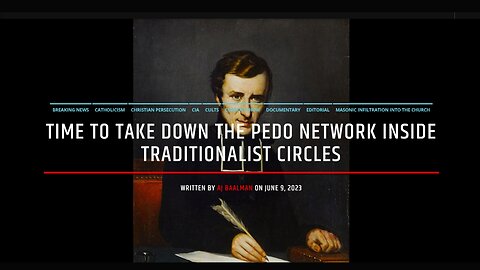 Time To Take Down The Pedo Network Inside Traditionalist Circles