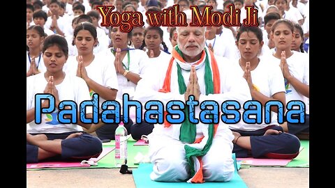 Yoga with Modi Padahastasana Hindi