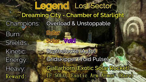 Destiny 2 Legend Lost Sector: Dreaming City - Chamber of Starlight 4-22-22