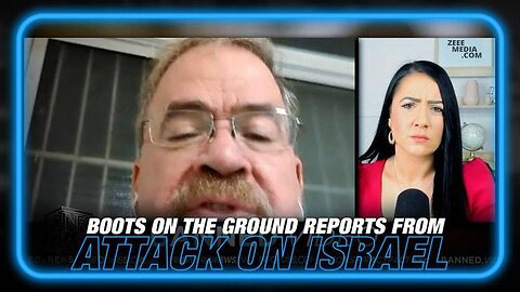 EXCLUSIVE: Boots on the Ground Reports from Israel Expose the True Horror