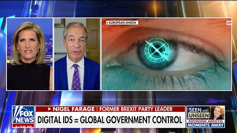 Nigel Farage Reacts To Proposals For A Digital ID Card In The European Union