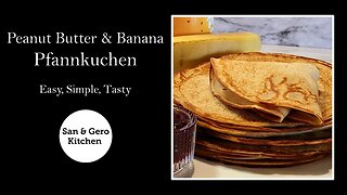 How To Make Peanut Butter Banana Pfannkuchen (Pancakes)