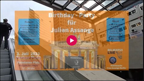 03.07.2023 Julian Assange Kundgebung zum 52. Geburtstag - Potsdamer Platz - Berlin
