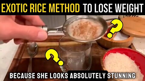 Exotic Rice Method: Unveiling the Recipe for Weight Loss with Explanations on the Rice Drink Diet