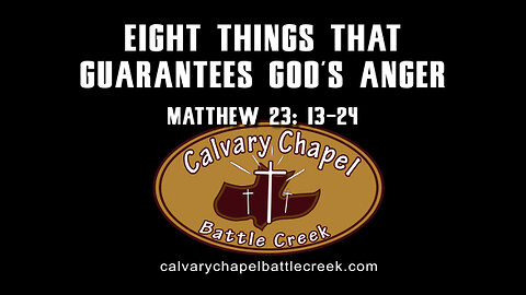 June 18, 2023 - Eight Things That Guarantees God's Anger