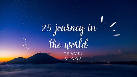 25 Nature of Wonders in the World-Travel video