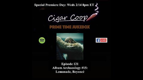 Prime Time Jukebox Episode 121: Album Archaeology #15 – Lemonade, Beyoncé