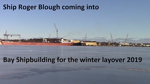 Ship Roger Blough Winter Layover