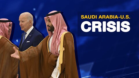 US-Saudi Relationship In Crisis Mode