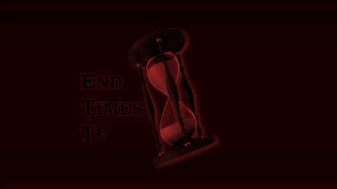End Times TV 24/7