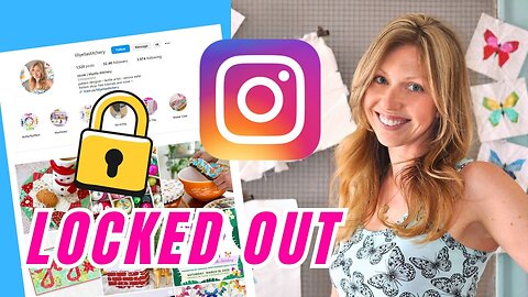 LOCKED out of Instagram for SIX MONTHS!? 🔒 Sewing Designer @lillyellastitchery
