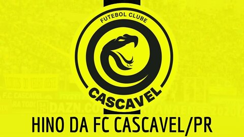 HINO DO FC CASCAVEL/PR