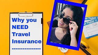 Do I Need Travel Insurance?