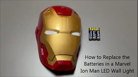 How to Replace the Batteries in a Marvel 3D Ion Man LED Wall Light