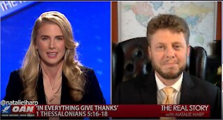 The Real Story - OAN Giving Thanks with Pastor Brad Wells