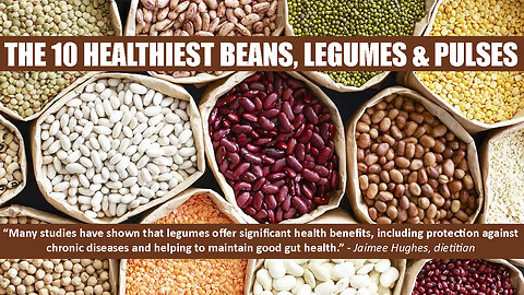 The 10 Healthiest Beans, Legumes and Pulses
