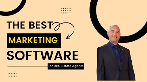 Best Marketing Software for Real Estate Agents!