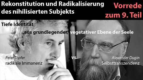 Reihe "Dugin Heimat" Vorrede zum 9. Tei (Landschaft des Sterbens)