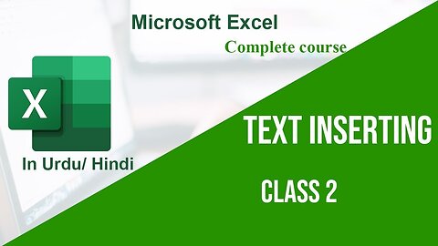 Microsoft Excel Hindi Urdu tutorials Text Inserting - class 2 | MS EXCEL EXPERT | Technical Buddy