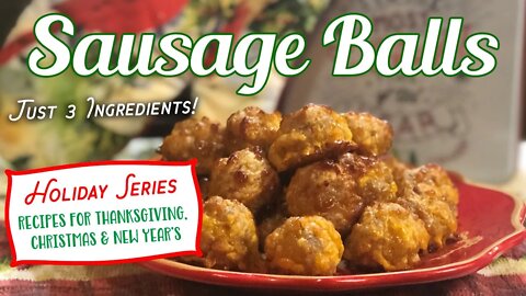 How to Make Sausage Balls - SUPER EASY! 3 ingredients! Sausage, Bisquick & Cheddar Cheese #appetizer
