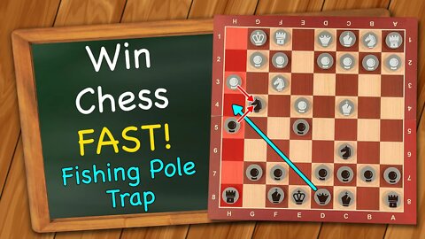 Win chess with this easy satisfying trap!!| Fishing Pole Trap