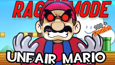 Unfair Mario is very Easy for Me | Unfair Mario Gameplay
