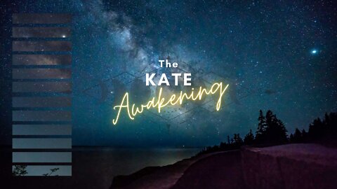 The Kate Awakening Live 1.13.22