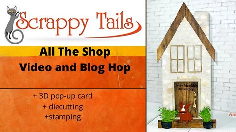 Scrappy Tails Crafts All The Shop Hop