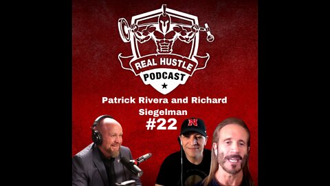 #22 Patrick Rivera and Richard Siegelman - Movie Executive Producers