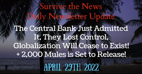 Update 4-29-22: The [CB] Just Admitted It, They Lost Control + 2,000 Mules is Set to Release!