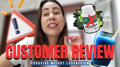 PURAVIVE Customer Reviews Supplement Puravive Weight Loss - PURAVIVE Reviews