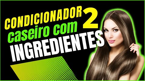 Condicionador de cabelo com 2 ingredientes, 100% Natural