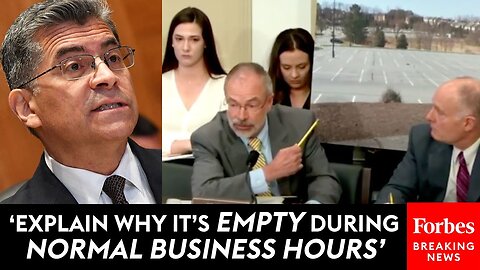 GOP Rep Confronts Becerra, "Why is the Medicare Parking Lot EMPTY during Normal Business Hours?" 🤔